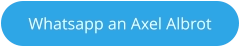 Whatsapp an Axel Albrot