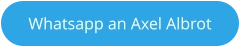 Whatsapp an Axel Albrot