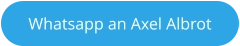 Whatsapp an Axel Albrot