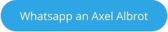 Whatsapp an Axel Albrot