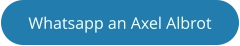 Whatsapp an Axel Albrot