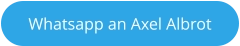 Whatsapp an Axel Albrot